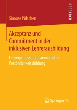 Abbildung von Pülschen | Akzeptanz und Commitment in der inklusiven Lehrerausbildung | 1. Auflage | 2016 | beck-shop.de