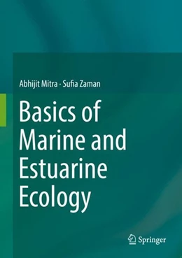 Abbildung von Mitra / Zaman | Basics of Marine and Estuarine Ecology | 1. Auflage | 2016 | beck-shop.de