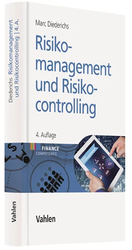 Abbildung von Diederichs | Risikomanagement und Risikocontrolling | 4. Auflage | 2018 | beck-shop.de