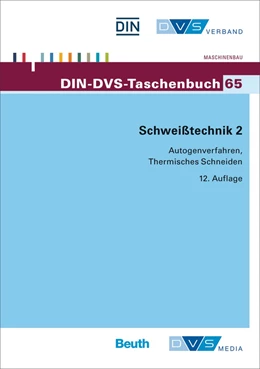 Abbildung von DIN e.V. / DVS | Schweißtechnik 2 | 1. Auflage | 2016 | 65 | beck-shop.de