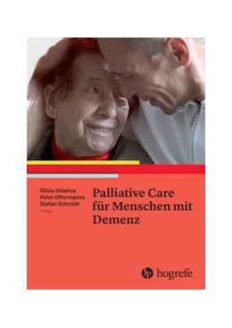 Abbildung von Dibelius / Offermanns | Palliative Care für Menschen mit Demenz | 1. Auflage | 2016 | beck-shop.de