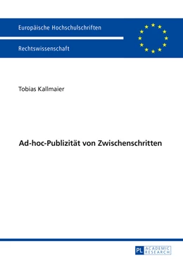 Abbildung von Kallmaier | Ad-hoc-Publizität von Zwischenschritten | 1. Auflage | 2016 | 5815 | beck-shop.de