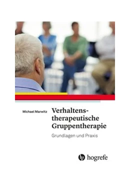 Abbildung von Marwitz | Verhaltenstherapeutische Gruppentherapie | 1. Auflage | 2016 | beck-shop.de