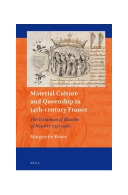 Abbildung von Keane | Material Culture and Queenship in 14th-century France | 1. Auflage | 2016 | 5 | beck-shop.de