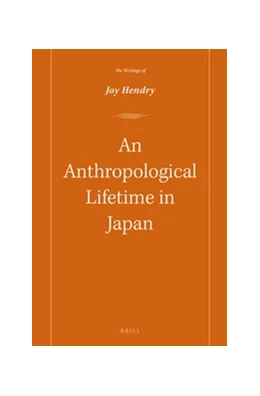 Abbildung von Hendry | An Anthropological lifetime in Japan | 1. Auflage | 2016 | 8 | beck-shop.de