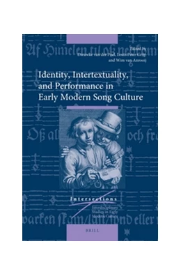 Abbildung von Poel / Grijp | Identity, Intertextuality, and Performance in Early Modern Song Culture | 1. Auflage | 2016 | 43 | beck-shop.de