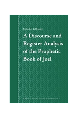 Abbildung von Toffelmire | A Discourse and Register Analysis of the Prophetic Book of Joel | 1. Auflage | 2016 | 66 | beck-shop.de