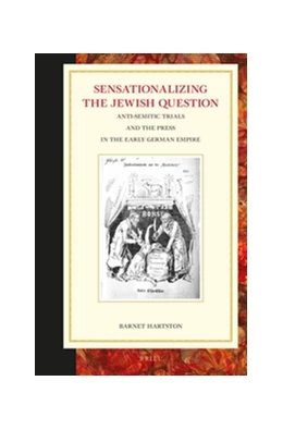 Abbildung von Hartson | Sensationalizing the Jewish Question | 1. Auflage | 2016 | beck-shop.de