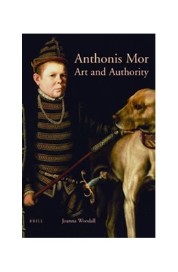 Abbildung von Woodall | Anthonis Mor: Art and Authority | 1. Auflage | 2016 | 8 | beck-shop.de