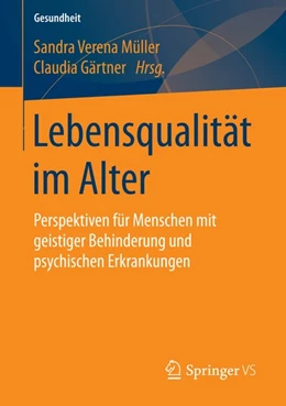 Abbildung von Müller / Gärtner | Lebensqualität im Alter | 1. Auflage | 2016 | beck-shop.de