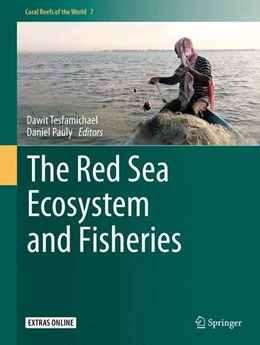 Abbildung von Tesfamichael / Pauly | The Red Sea Ecosystem and Fisheries | 1. Auflage | 2016 | beck-shop.de
