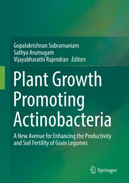 Abbildung von Subramaniam / Arumugam | Plant Growth Promoting Actinobacteria | 1. Auflage | 2016 | beck-shop.de