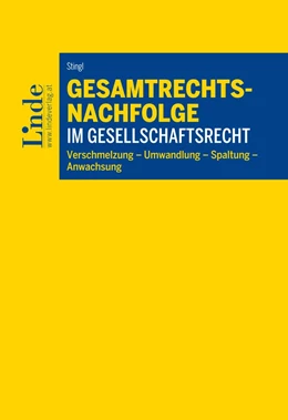 Abbildung von Stingl | Gesamtrechtsnachfolge im Gesellschaftsrecht | 1. Auflage | 2016 | beck-shop.de