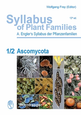 Abbildung von Jaklitsch / Baral | Syllabus of Plant Families - A. Engler's Syllabus der Pflanzenfamilien | 13. Auflage | 2016 | beck-shop.de
