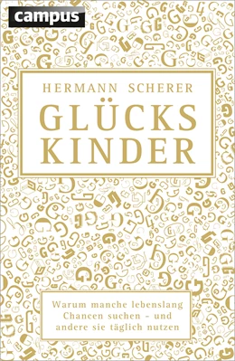 Abbildung von Scherer | Glückskinder | 2. Auflage | 2016 | beck-shop.de