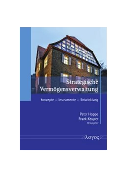 Abbildung von Hoppe / Keuper | Strategische Vermögensverwaltung | 1. Auflage | 2016 | beck-shop.de