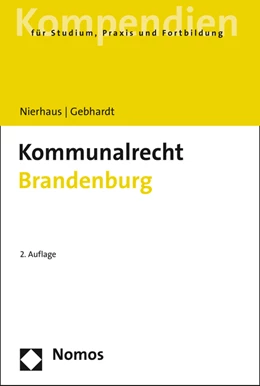 Abbildung von Nierhaus / Gebhardt | Kommunalrecht Brandenburg | 1. Auflage | 2026 | beck-shop.de