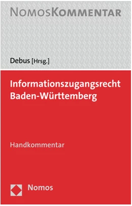 Abbildung von Debus (Hrsg.) | Informationszugangsrecht Baden-Württemberg | 1. Auflage | 2017 | beck-shop.de