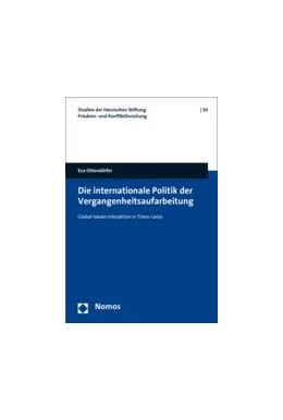 Abbildung von Ottendörfer | Die internationale Politik der Vergangenheitsaufarbeitung | 1. Auflage | 2016 | 30 | beck-shop.de