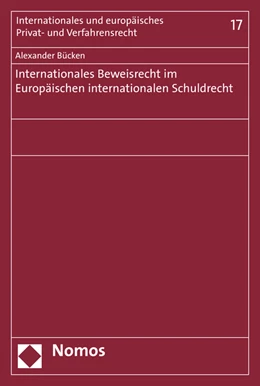 Abbildung von Bücken | Internationales Beweisrecht im Europäischen internationalen Schuldrecht | 1. Auflage | 2016 | 17 | beck-shop.de