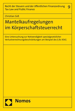 Abbildung von Süß | Mantelkaufregelungen im Körperschaftsteuerrecht | 1. Auflage | 2016 | 9 | beck-shop.de