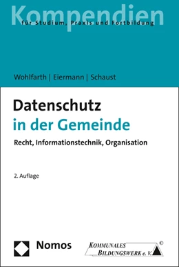 Abbildung von Wohlfarth / Eiermann | Datenschutz in der Gemeinde | 2. Auflage | 2016 | beck-shop.de