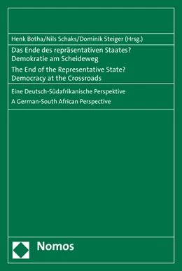 Abbildung von Botha / Schaks | Das Ende des repräsentativen Staates - Demokratie am Scheideweg | 1. Auflage | 2016 | beck-shop.de