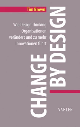 Abbildung von Brown | Change by Design | 1. Auflage | 2016 | beck-shop.de