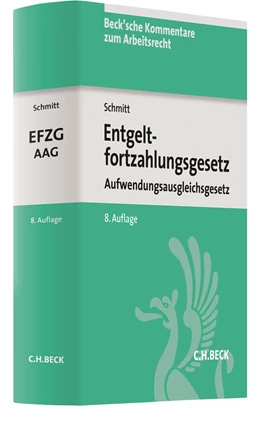 Abbildung von Schmitt | Entgeltfortzahlungsgesetz, Aufwendungsausgleichsgesetz: EFZG AAG | 8. Auflage | 2018 | Band 21 | beck-shop.de
