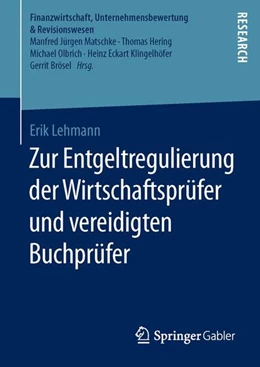 Abbildung von Lehmann | Zur Entgeltregulierung der Wirtschaftsprüfer und vereidigten Buchprüfer | 1. Auflage | 2016 | beck-shop.de