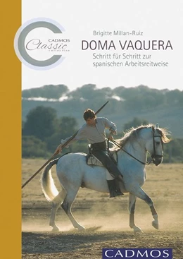 Abbildung von Millán-Ruiz | Doma Vaquera | 1. Auflage | 2016 | beck-shop.de