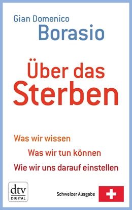 Abbildung von Borasio | Über das Sterben | 1. Auflage | 2016 | beck-shop.de