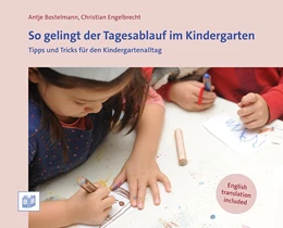 Abbildung von Bostelmann / Klingen | So gelingt der Tagesablauf im Kindergarten | 1. Auflage | 2021 | beck-shop.de