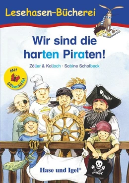 Abbildung von Zöller & Kolloch | Wir sind die harten Piraten! / Silbenhilfe. Schulausgabe | 1. Auflage | 2017 | beck-shop.de