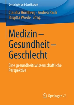 Abbildung von Hornberg / Pauli | Medizin - Gesundheit - Geschlecht | 1. Auflage | 2016 | beck-shop.de