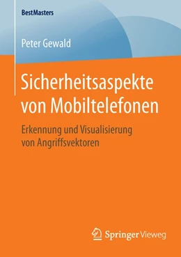 Abbildung von Gewald | Sicherheitsaspekte von Mobiltelefonen | 1. Auflage | 2016 | beck-shop.de