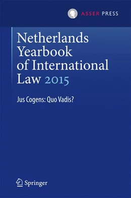 Abbildung von Heijer / van der Wilt | Netherlands Yearbook of International Law 2015 | 1. Auflage | 2016 | 46 | beck-shop.de