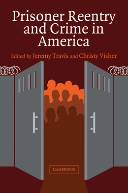 Abbildung von Travis / Visher | Prisoner Reentry and Crime in America | 1. Auflage | 2005 | beck-shop.de