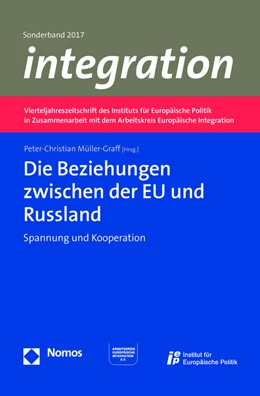 Abbildung von Müller-Graff | Die Beziehungen zwischen der EU und Russland | 1. Auflage | 2017 | beck-shop.de