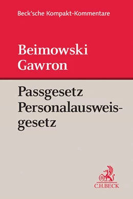 Abbildung von Beimowski / Gawron | Passgesetz, Personalausweisgesetz: PassG, PAuswG | 1. Auflage | 2018 | beck-shop.de