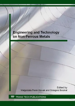 Abbildung von Perek-Nowak / Boczkal | Engineering and Technology on Non-Ferrous Metals | 1. Auflage | 2016 | Volume 682 | beck-shop.de