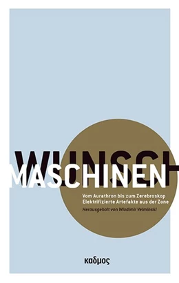 Abbildung von Velminski | Wunschmaschinen | 1. Auflage | 2025 | beck-shop.de