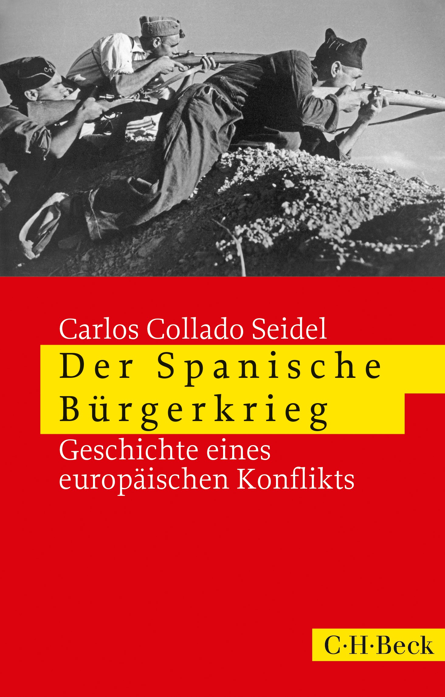 Cover: Collado Seidel, Carlos, Der Spanische Bürgerkrieg