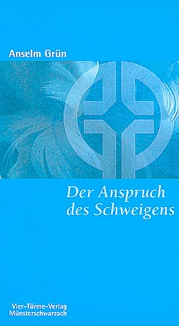 Abbildung von Grün | Der Anspruch des Schweigens | 1. Auflage | 1984 | beck-shop.de