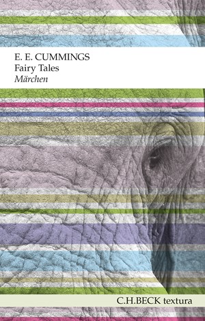 Cover: E. E. Cummings, Fairy Tales. Märchen