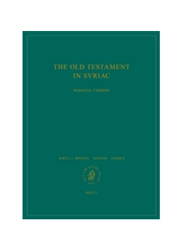 Abbildung von The Old Testament in Syriac according to the Peshitta Version, Part I Fasc. 1. Preface. - Genesis; Exodus | 1. Auflage | 2016 | beck-shop.de