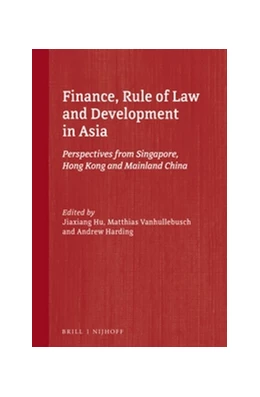 Abbildung von Hu / Vanhullebusch | Finance, Rule of Law and Development in Asia | 1. Auflage | 2016 | 3 | beck-shop.de