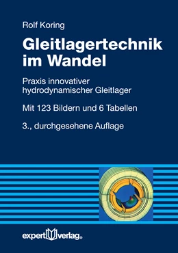 Abbildung von Koring | Gleitlagertechnik im Wandel | 3. Auflage | 2015 | beck-shop.de