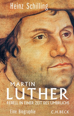 Cover: Heinz Schilling, Martin Luther