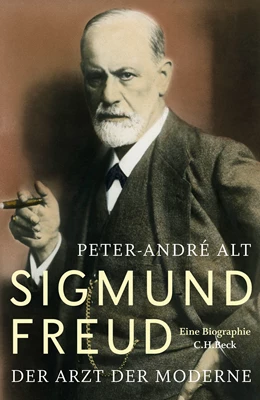 Abbildung von Alt, Peter-André | Sigmund Freud | 1. Auflage | 2016 | beck-shop.de